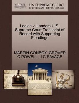 portada leoles v. landers u.s. supreme court transcript of record with supporting pleadings (en Inglés)
