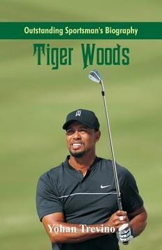 portada Outstanding Sportsman's Biography: Tiger Woods (in English)