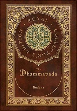 portada The Dhammapada (Case Laminate Hardcover With Jacket) (en Inglés)