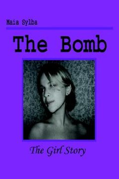 portada the bomb: the girl story (en Inglés)