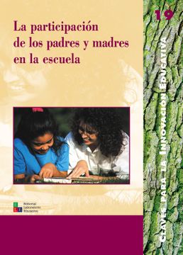 portada La Participación de los Padres y Madres en la Escuela (in Spanish)
