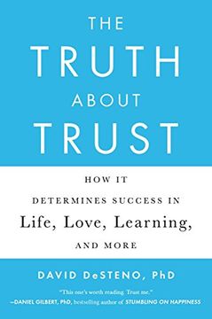 portada The Truth About Trust: How it Determines Success in Life, Love, Learning, and More (in English)