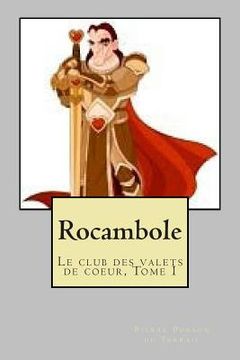 portada Rocambole: Le club des valets de coeur, Tome I (in French)