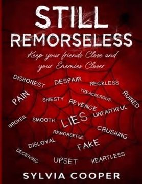 portada Still Remorseless: Keep Your Friends Close and Your Enemies Closer (in English)