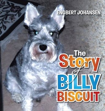 portada The Story of Billy Biscuit (en Inglés)