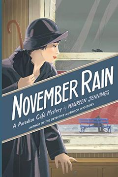 portada November Rain: A Paradise Cafe Mystery (2) (en Inglés)