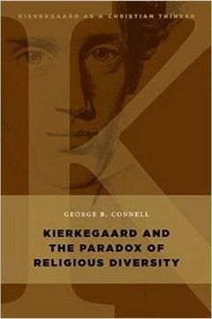 portada Kierkegaard and the Paradox of Religious Diversity (Kierkegaard as a Christian Thinker) 