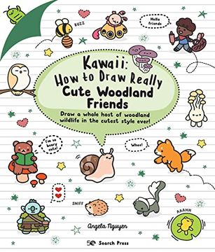 portada Kawaii: How to Draw Really Cute Woodland Friends 