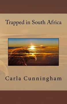 portada Trapped in South Africa (en Inglés)