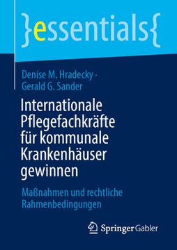 portada Internationale Pflegefachkrã¤Fte Fã¼R Kommunale Krankenhã¤User Gewinnen de Sander; Hradecky (in German)