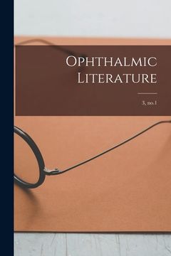 portada Ophthalmic Literature; 3, no.1 (en Inglés)