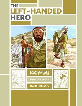 portada The Left Handed Hero: An Easy Eevreet Story (en Inglés)