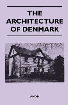 portada the architecture of denmark (en Inglés)