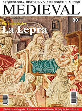 portada Medieval nº 80 - la Lepra - Enfermedades