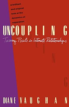 portada Uncoupling: Turning Points in Intimate Relationships (en Inglés)