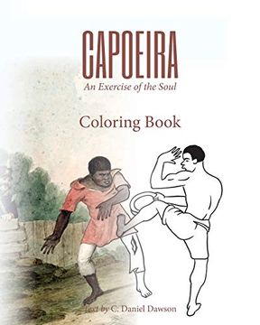 portada Capoeira: An Exercise of the Soul Coloring Book (in English)