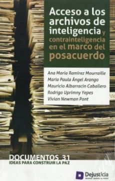 portada Acceso a los Archivos de Inteligencia y Contrainteligencia en el Marco del Posacuerdo (in Spanish)