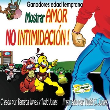 portada Gandadores edad temprana Mostrar AMOR NO INTIMIDACION! (Spanish Edition)
