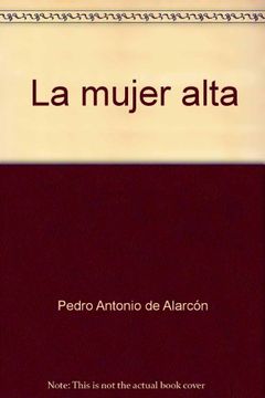 La mujer alta