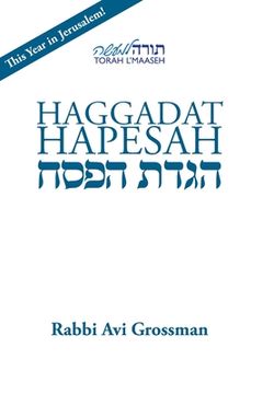 portada Haggadat Hapesah: For use at a Seder with a Korban Pesach (en Inglés)