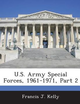 portada U.S. Army Special Forces, 1961-1971, Part 2 (en Inglés)