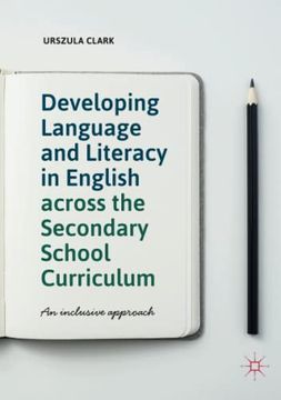 portada Developing Language and Literacy in English Across the Secondary School Curriculum: An Inclusive Approach (in English)