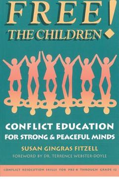 portada free the children: conflict education for strong peaceful minds