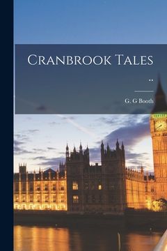 portada Cranbrook Tales .. (en Inglés)