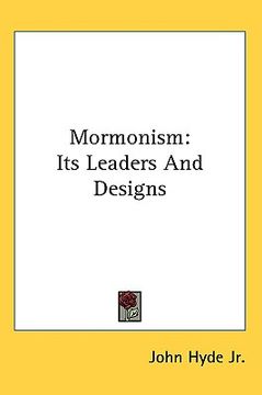 portada mormonism: its leaders and designs (in English)