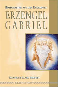 portada Erzengel Gabriel: Botschaften aus der Engelwelt (en Alemán)