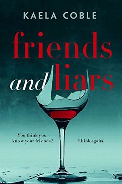 portada Friends and Liars