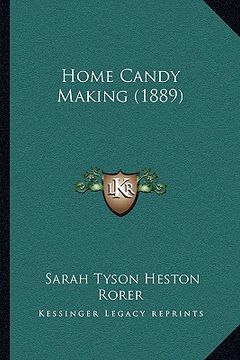 portada home candy making (1889) (en Inglés)
