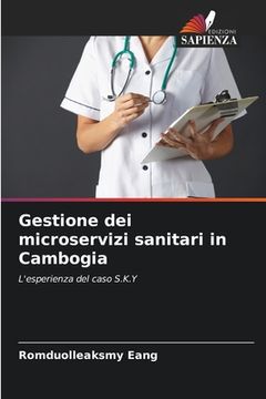 portada Gestione dei microservizi sanitari in Cambogia (in Italian)