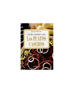 portada Los Platos Caseros (Spanish Edition) (in Spanish)