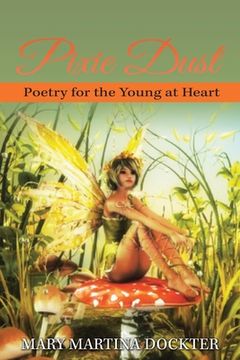 portada Pixie Dust: Poetry for the Young at Heart (in English)