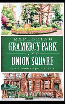 portada Exploring Gramercy Park and Union Square (in English)