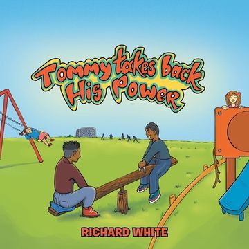 portada Tommy Takes Back His Power (en Inglés)