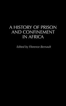 portada A History of Prison and Confinement in Africa (Social History of Africa) (en Inglés)
