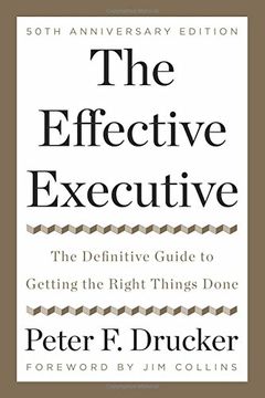 portada The Effective Executive: The Definitive Guide to Getting the Right Things Done (in English)