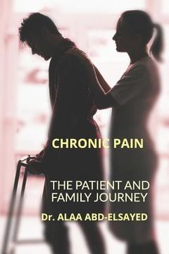 portada Chronic Pain: The Patient and Family Journey (en Inglés)