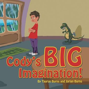 portada Cody's BIG Imagination! (in English)