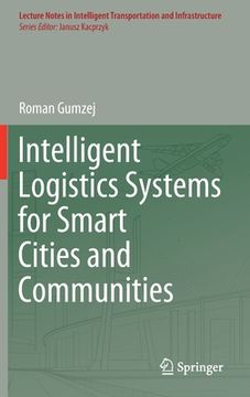portada Intelligent Logistics Systems for Smart Cities and Communities (en Inglés)