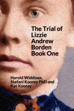 portada the trial of lizzie borden: book one (en Inglés)