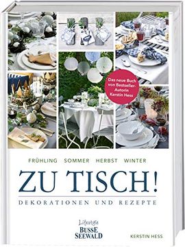 portada Zu Tisch! Dekorationen und Rezepte (en Alemán)