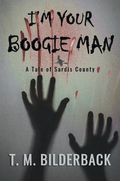 portada I'm Your Boogie Man - A Tale Of Sardis County