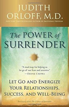 portada The Power of Surrender: Let go and Energize Your Relationships, Success, and Well-Being (en Inglés)