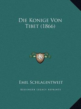 portada Die Konige Von Tibet (1866) (en Alemán)