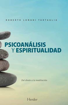 portada Psicoanálisis y Espiritualidad; Del Diván a la Meditación