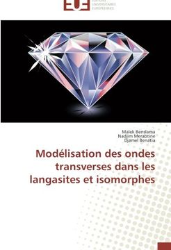 portada Modelisation Des Ondes Transverses Dans Les Langasites Et Isomorphes
