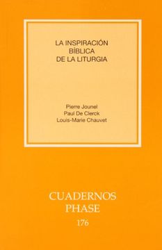 portada La inspiración bíblica de la liturgia (Cuadernos Phase)